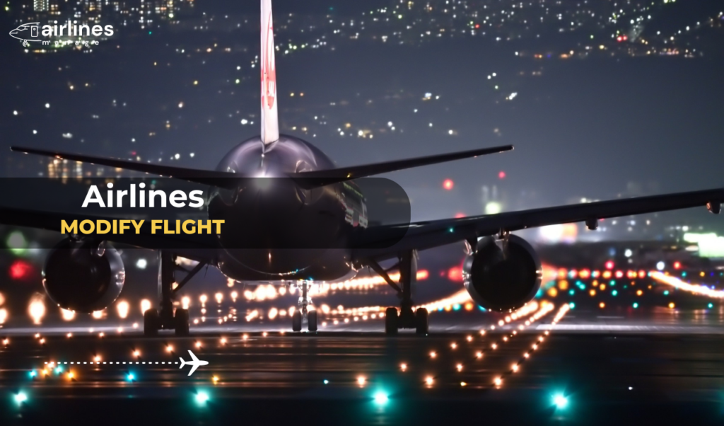Modify Flight