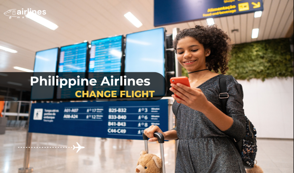 Philippine Airlines Change Flight